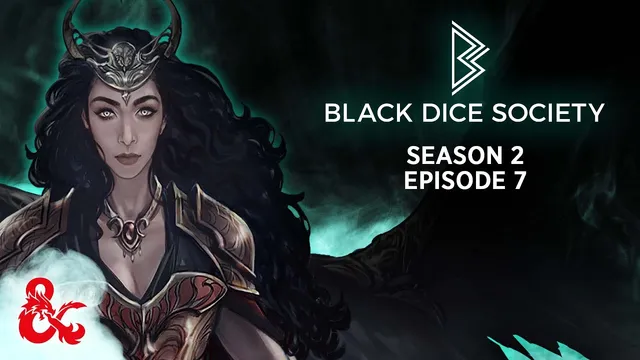 Thumbnail for Black Dice Society | Season 2 Episode 7